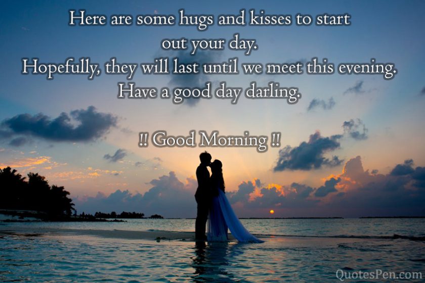 180+Good Morning Quotes for Him (BF) with Images - Husband, Boyfriend