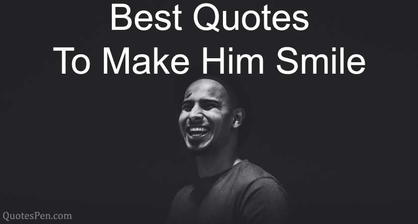 Best Quotes for Husband to Make Him Smile, Happy, and Feel Special