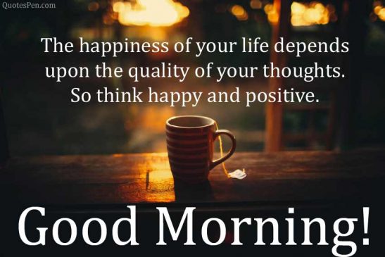 Good Morning Quotes for Life with Images - Morning Messages in English