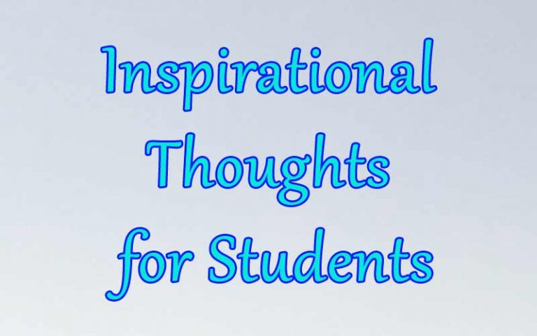 Best Inspirational Thoughts for Students in English - Quotes for Students
