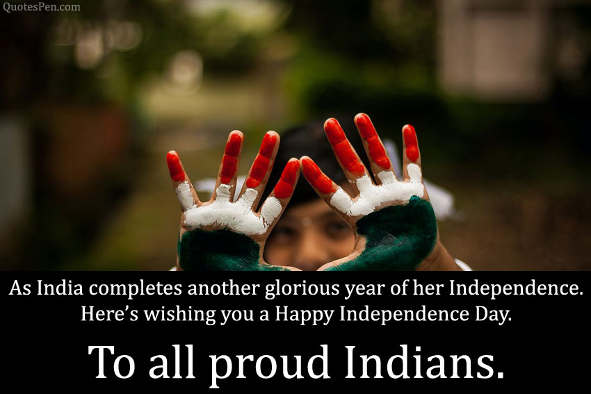 Happy Independence Day Wishes Quotes 2021 - 15 Aug SMS