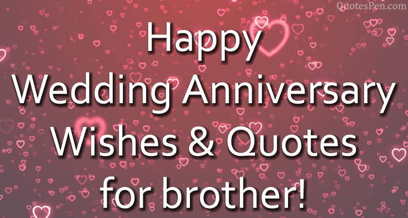 wedding-anniversary-wishes-quotes-for-brother-with-images