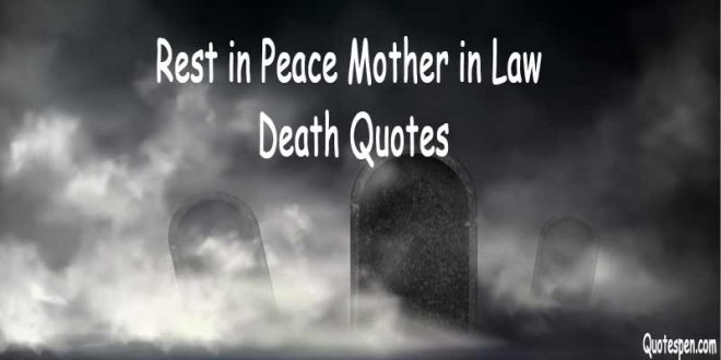 rest-in-peace-rip-mother-in-law-death-quotes