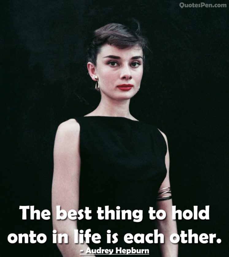 Audrey Hepburn Quotes - Famous Sayings About Life And Love