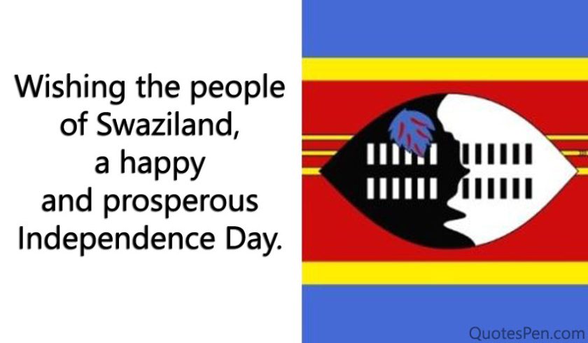 Swaziland Independence Day Quotes, Wishes and Messages