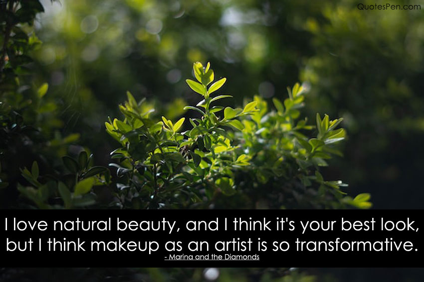 Natural Beauty Quotes for Her - Beauty Messages